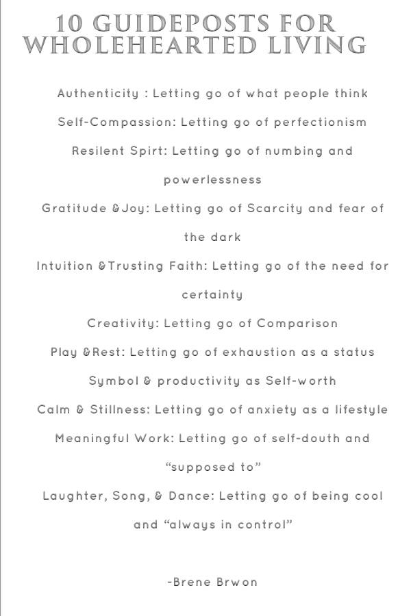 10 guideposts to wholehearted living